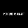 PERFUME AS AN ART profile picture
