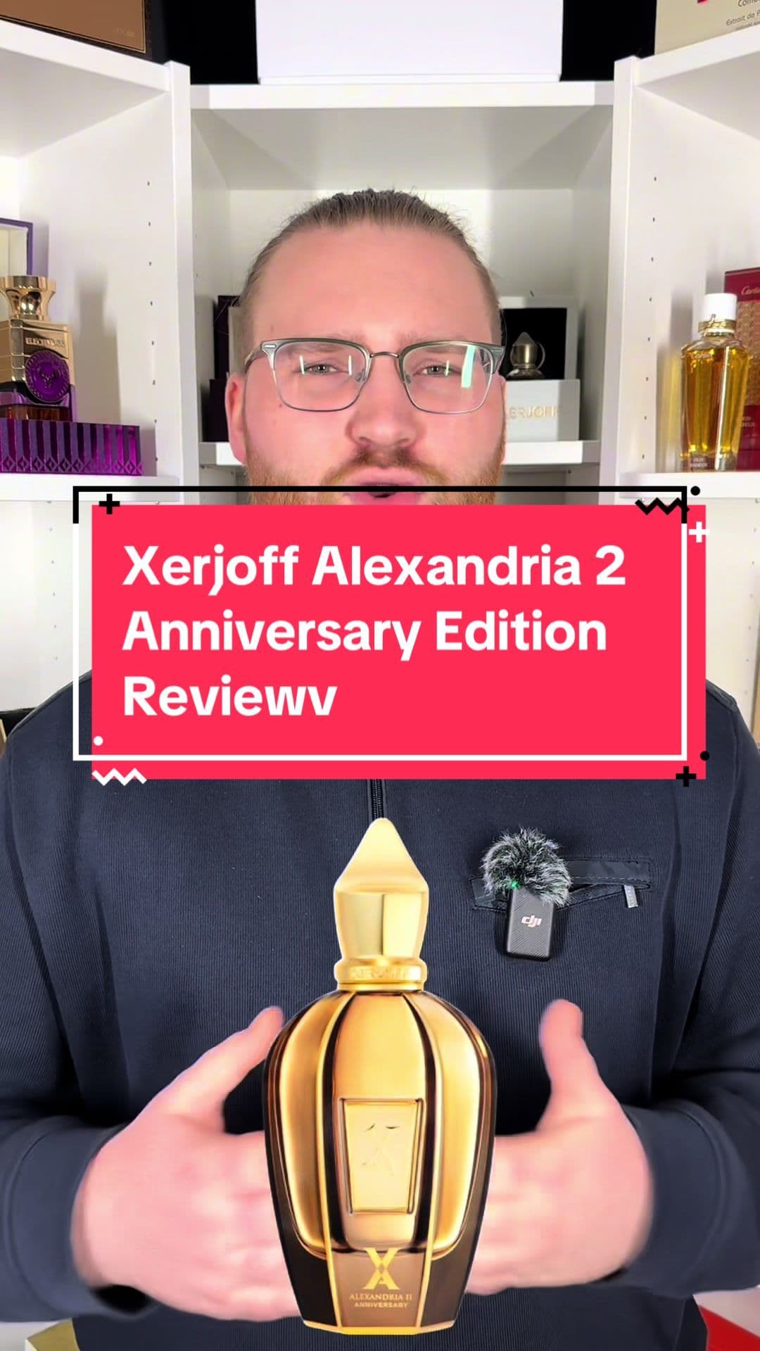 Xerjoff Alexandria 2 Anniversary Edition - Review! Darauf habt iht gewartet, so wie ich eure PNs interpretiere🤣🤣 #xerjoff #alexandria #fragrance #parfum #perfume 