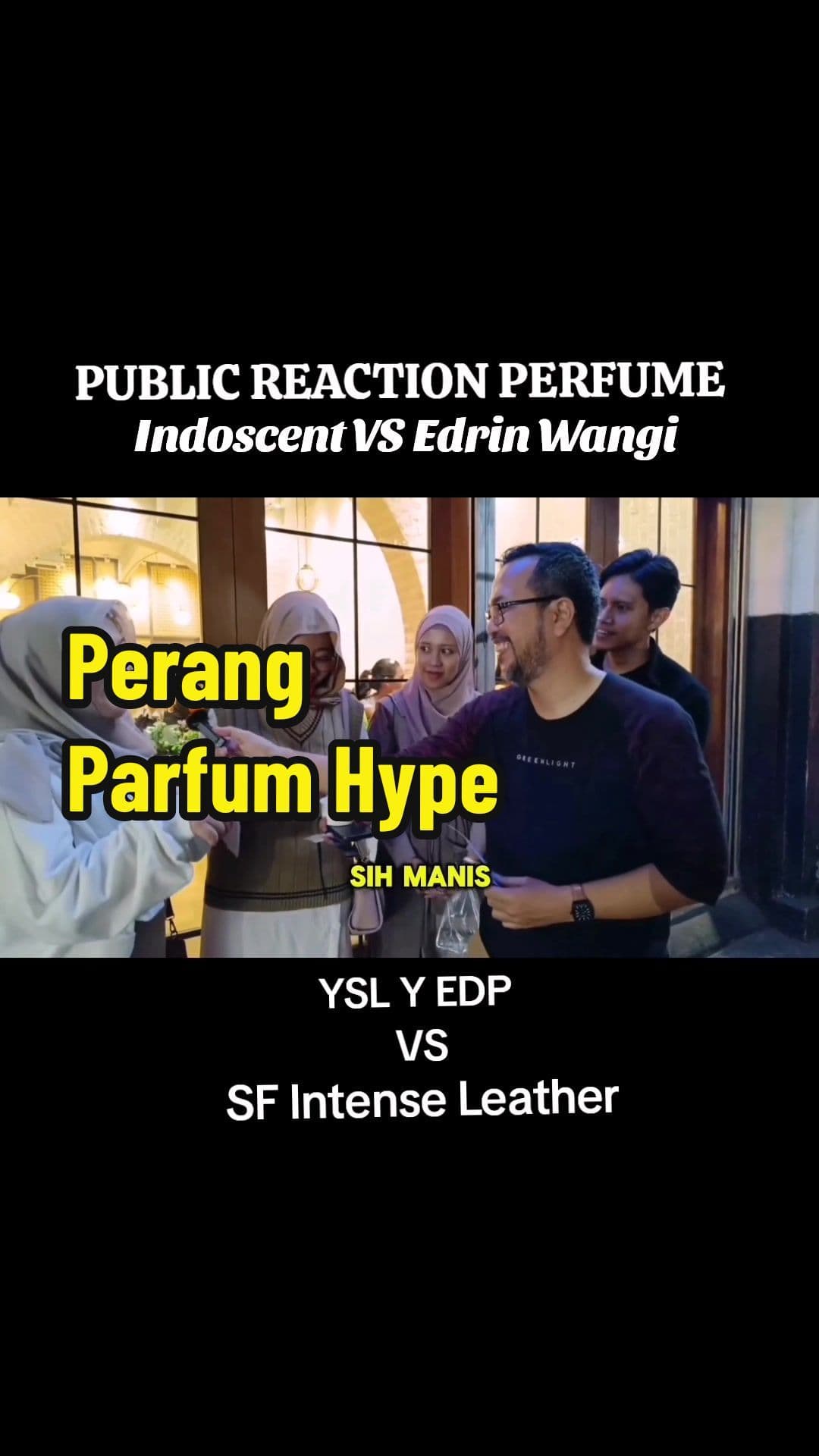 Public Reaction Perfume YSL Y EDP VS Salvatore Ferragamo Intense Leather  Edrin Wangi x Indoscent Full Video on My Youtube Chanel Edrin Wangi #parfumcowok #perfumecollection #publicreaction #reviewparfum #parfumoriginal 