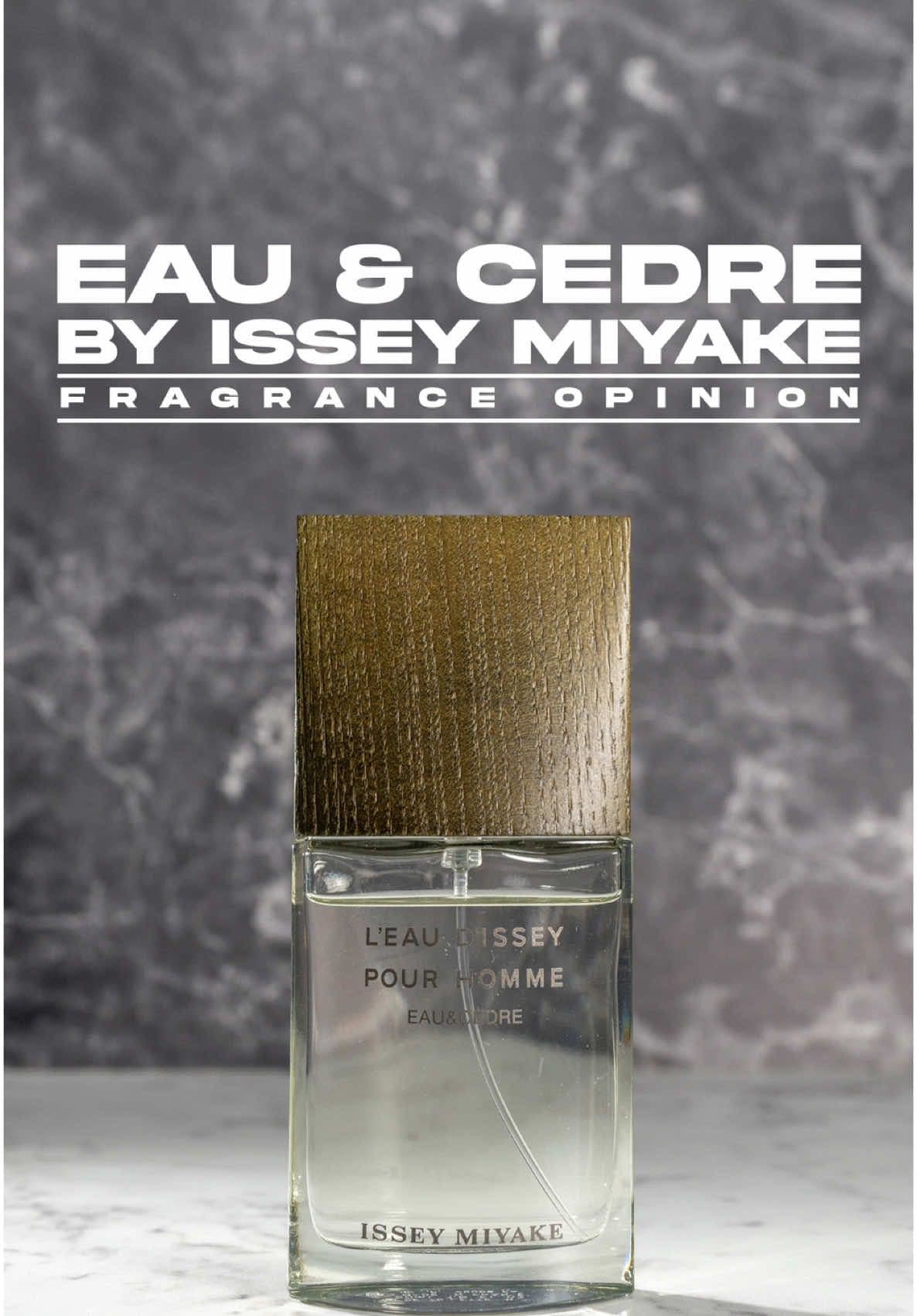 L’eau d’Issey Eau & Cedre by Issey Miyake . . #fragrance #fragrancetiktok #mensfragrance #fragrancetok #colognetiktok #scentoftheday #eaucedre #isseymiyake 