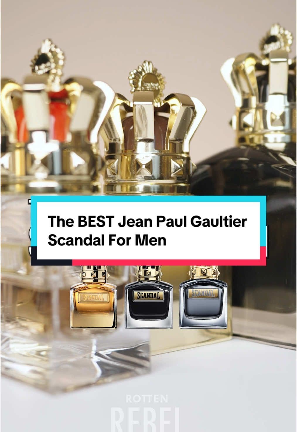 Jean Paul Gaultier Scandal vs le parfum vs absolu. The best jpg Scandal Fragrance for men 👌 #jeanpaulgaultierscandal #scandalpourhomme #scandalleparfum #scandalabsolu  #jpgscandal 