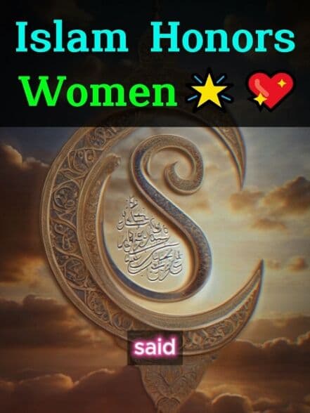 Islam's respect for Women #motivation #islam #women #trending #womenpower #honor #respect #inspiration #foryoupage #viral_video 