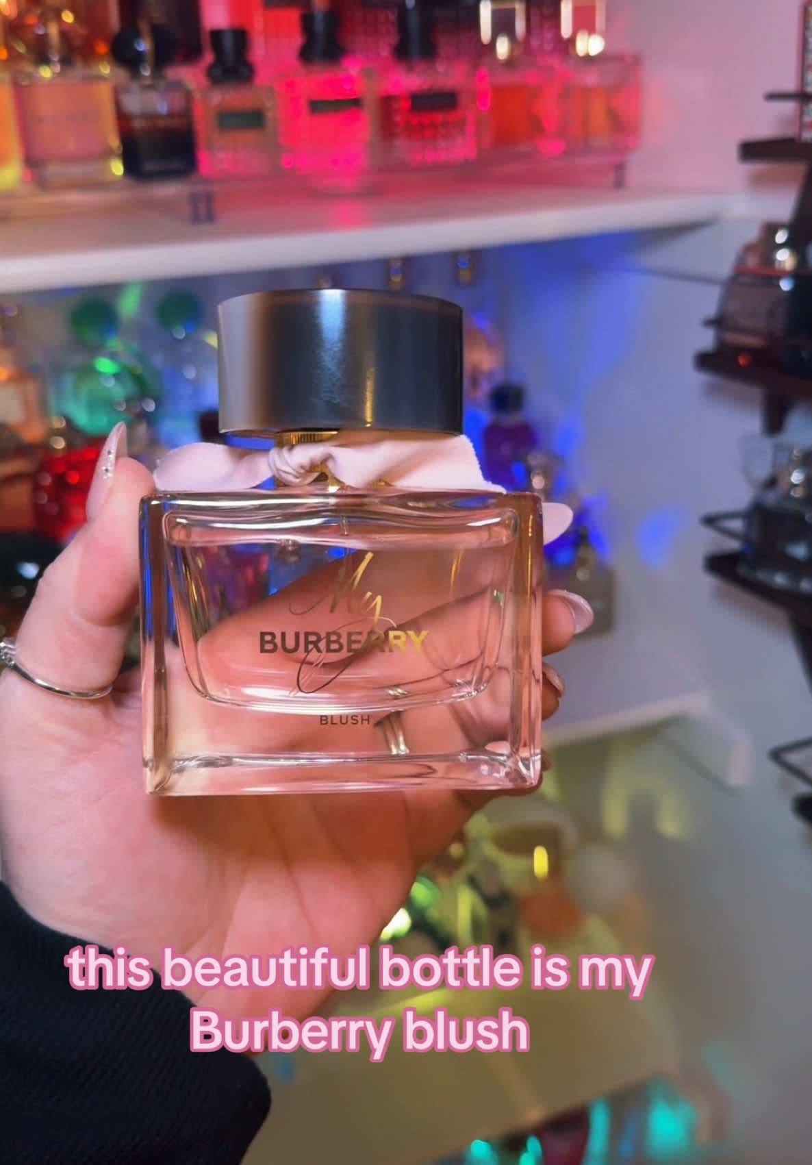 My Burberry Blush is a beautiful fresh fruity floral  Top notes are Pomegranate and Lemon; middle notes are Green Apple, Rose Petals and Geranium; base notes are Wisteria and Jasmine. #perfumetiktok #fragrancetiktok #fyp #fragrancetok #beautytok #burberry #smellgood #perfumes 