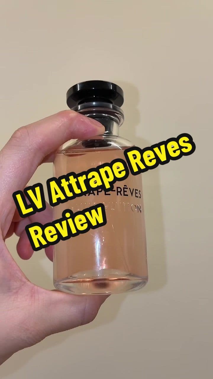 LV Attrape Reves is so underrated 😎 #louisvuitton #fragrancetok #perfumetiktok #colognetok #nichefragrance #xyzbca #fyp #louisvuittonperfume #attrapereves #rosefragrance 