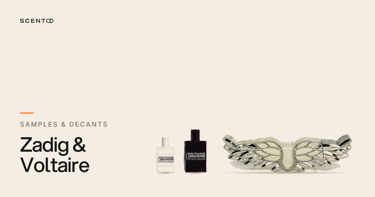 Zadig & Voltaire Perfume Samples & Decants | Scento